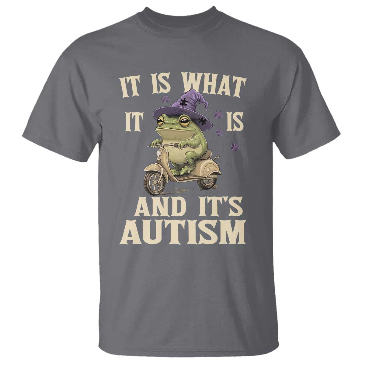 Funny It Is What It Is And It's Autism T Shirt Meme Autism Support Frog