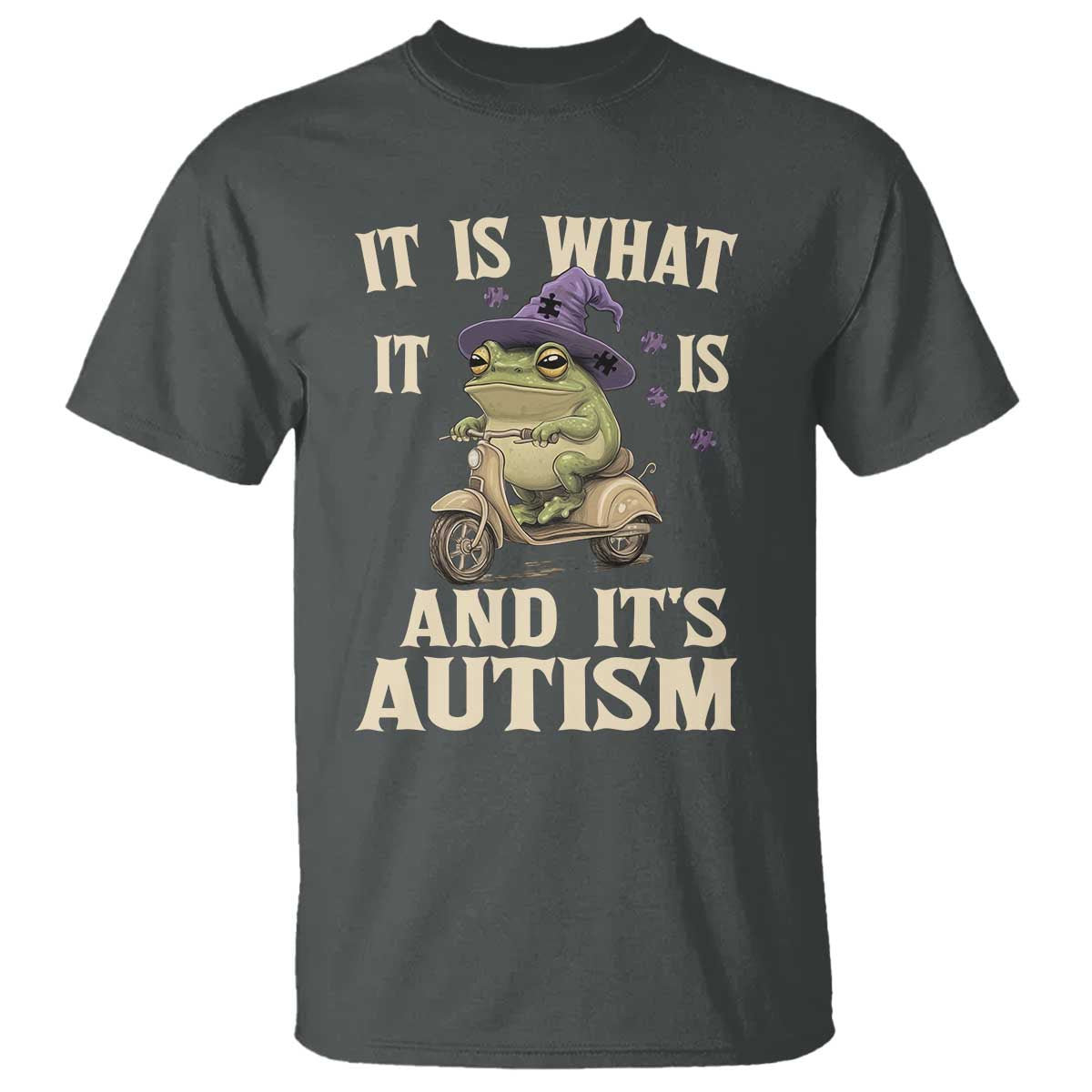 Funny It Is What It Is And It's Autism T Shirt Meme Autism Support Frog