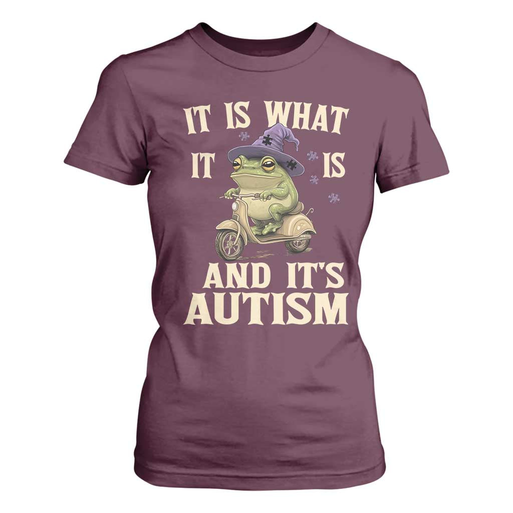 Funny It Is What It Is And It's Autism T Shirt For Women Meme Autism Support Frog