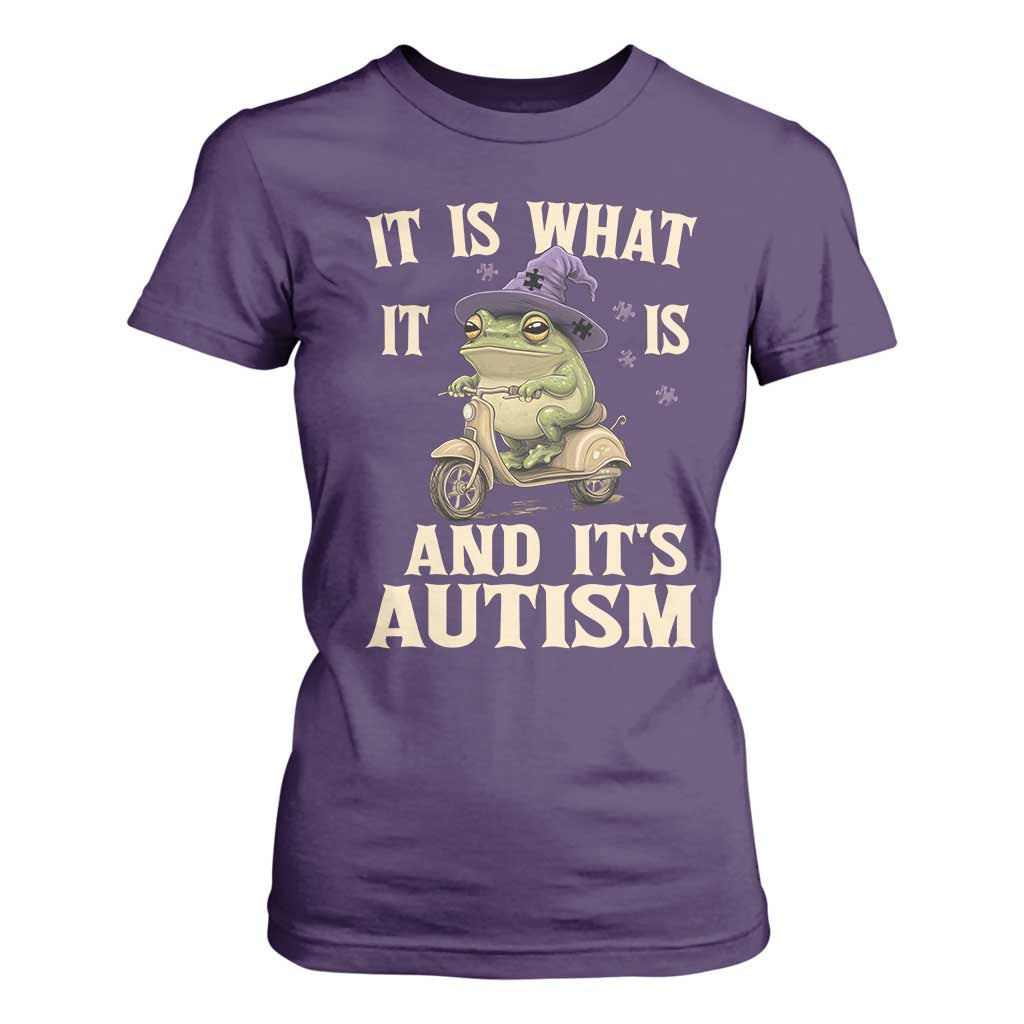 Funny It Is What It Is And It's Autism T Shirt For Women Meme Autism Support Frog