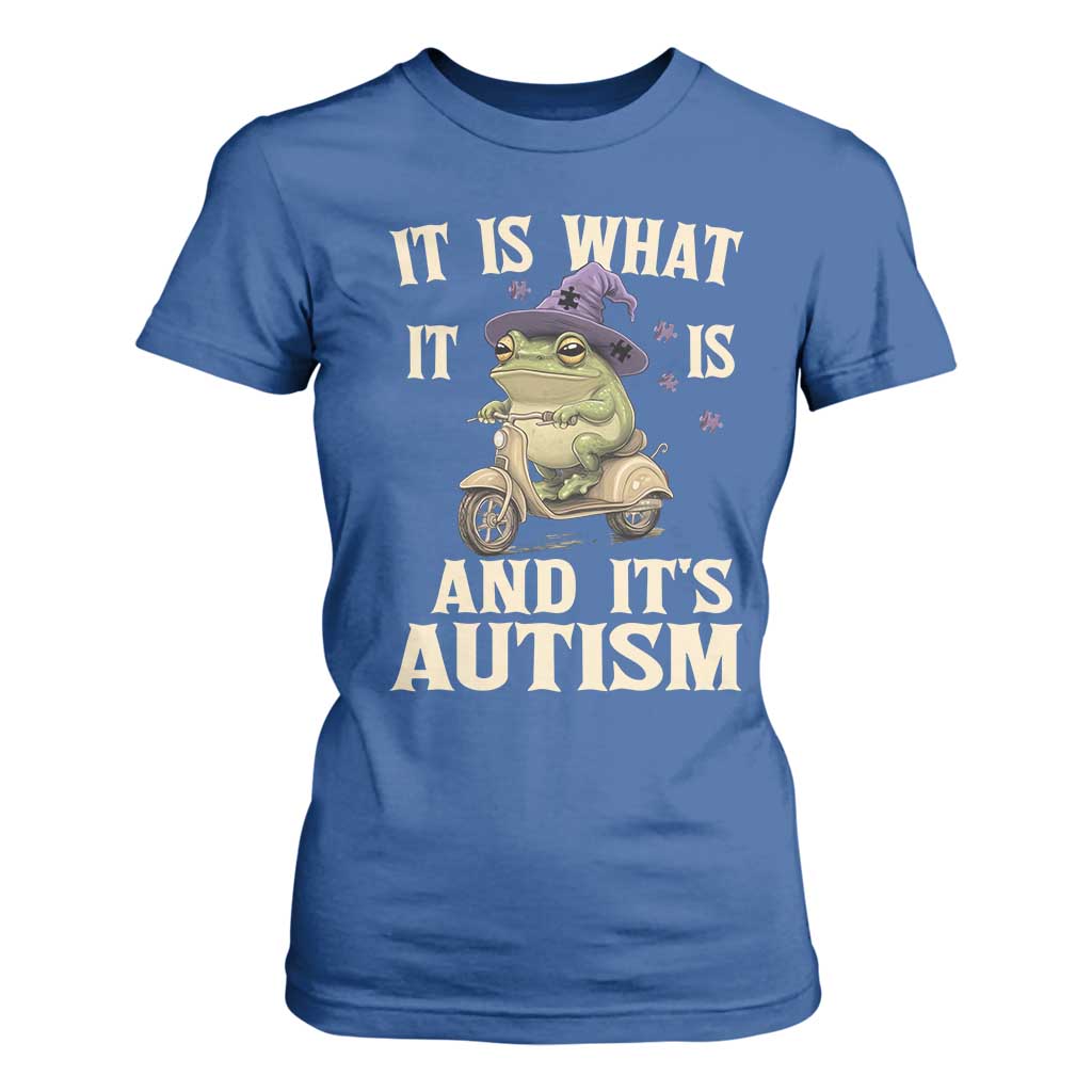 Funny It Is What It Is And It's Autism T Shirt For Women Meme Autism Support Frog