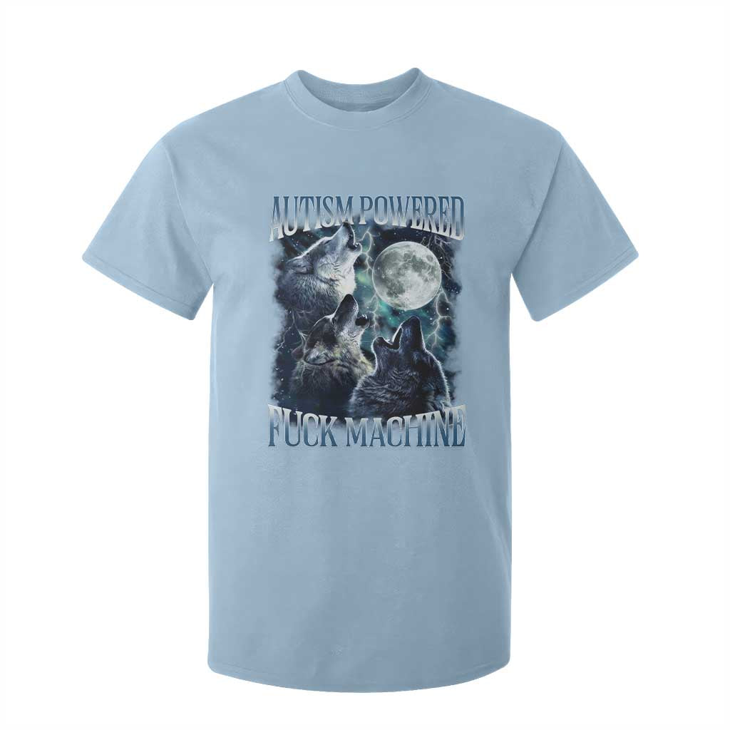 Funny Autism Powered Fuck Machine T Shirt For Kid Autism Quote Alpha Wolf