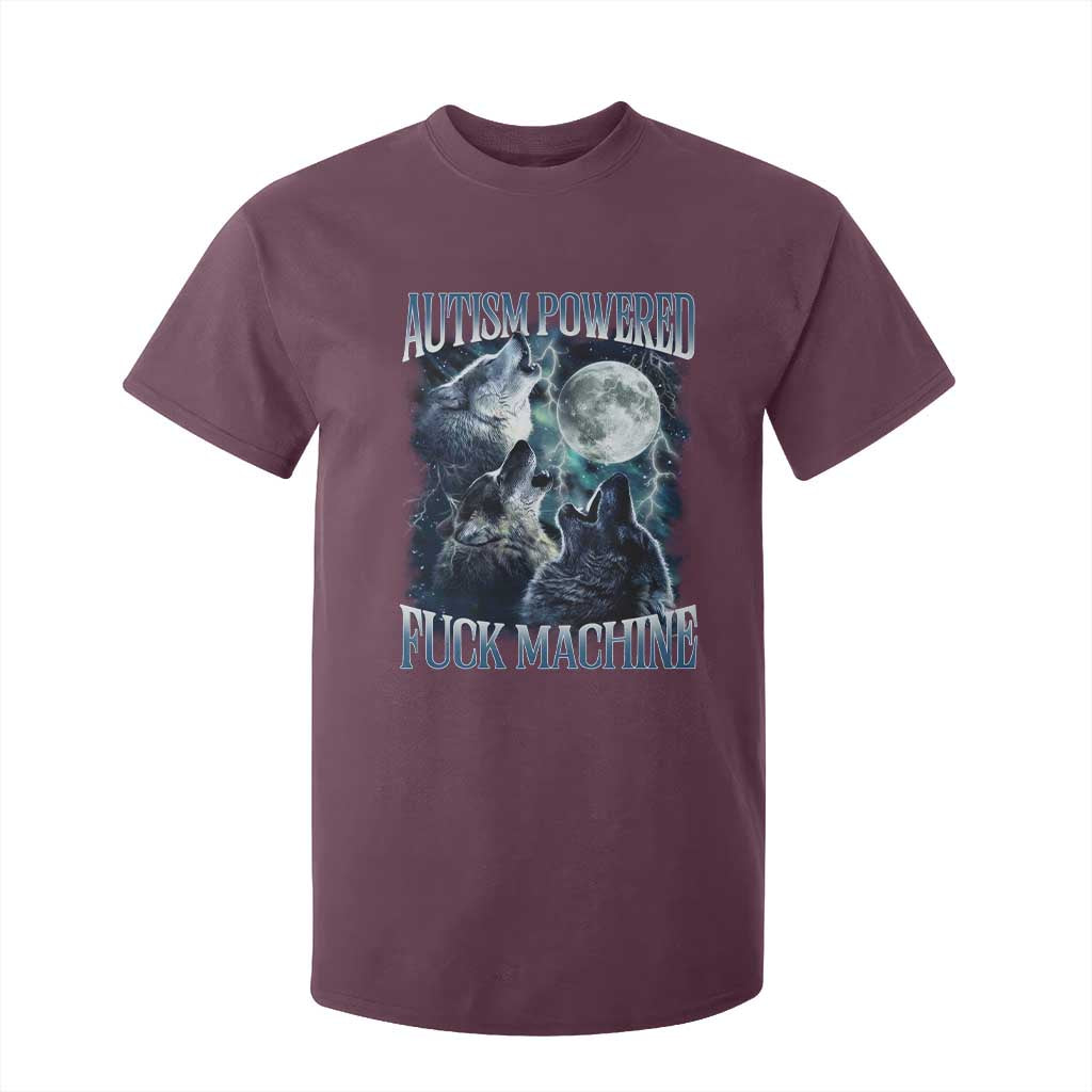 Funny Autism Powered Fuck Machine T Shirt For Kid Autism Quote Alpha Wolf