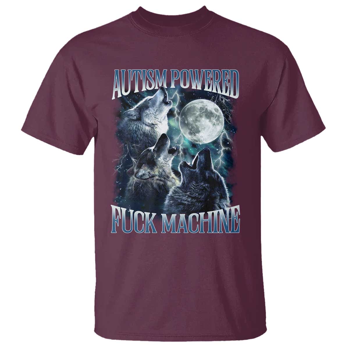 Funny Autism Powered Fuck Machine T Shirt Autism Quote Alpha Wolf
