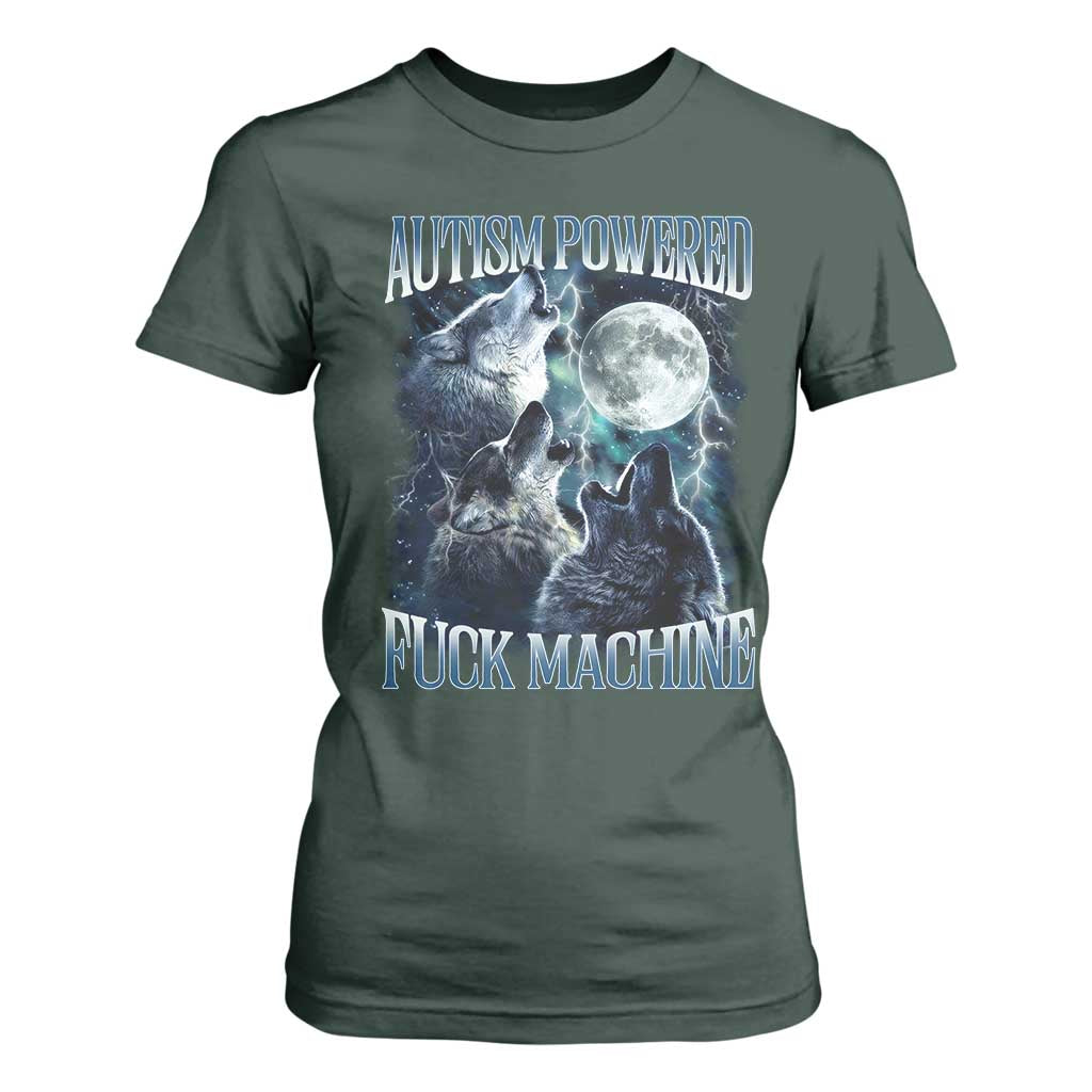 Funny Autism Powered Fuck Machine T Shirt For Women Autism Quote Alpha Wolf