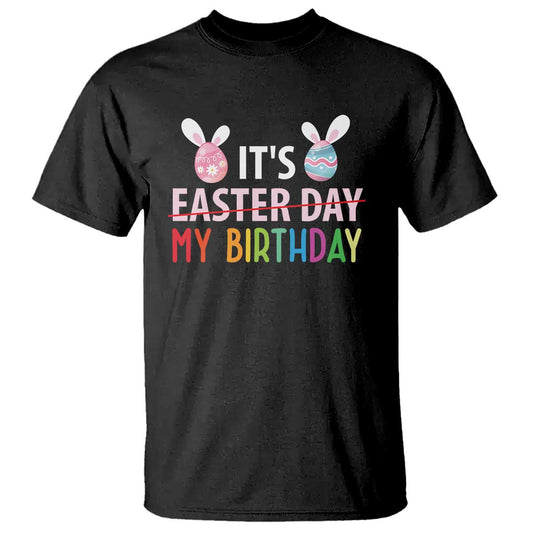 funny-its-my-birthday-easter-day-t-shirt-rabbit-eggs