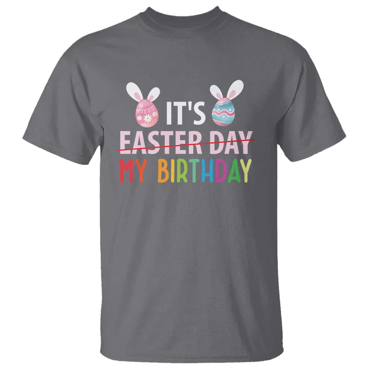 funny-its-my-birthday-easter-day-t-shirt-rabbit-eggs