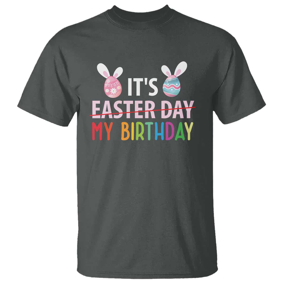 funny-its-my-birthday-easter-day-t-shirt-rabbit-eggs