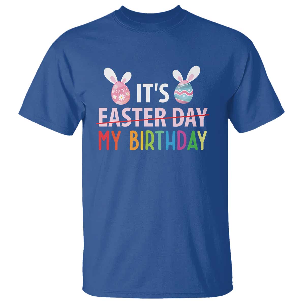 funny-its-my-birthday-easter-day-t-shirt-rabbit-eggs