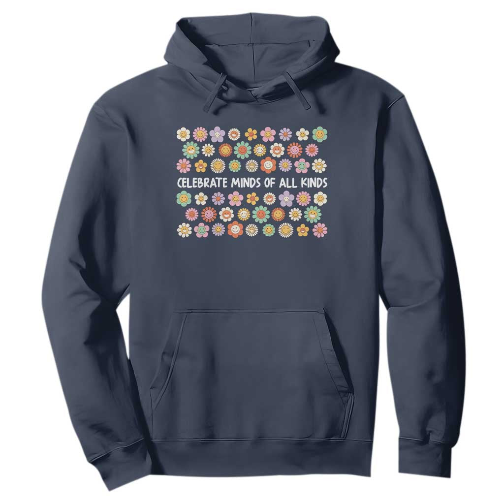 Funny Celebrate Minds Of All Kinds Hoodie Autism Support Retro Flower