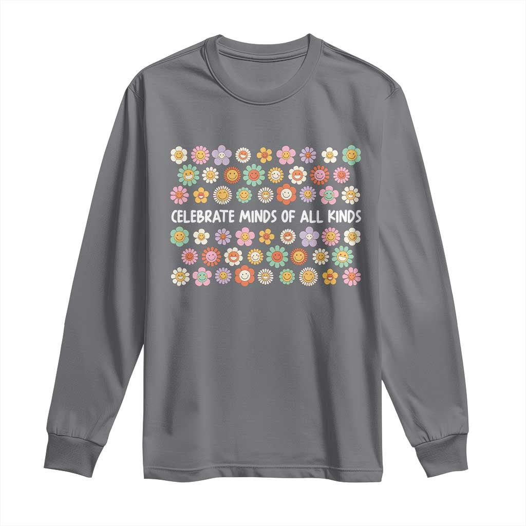 Funny Celebrate Minds Of All Kinds Long Sleeve Shirt Autism Support Retro Flower