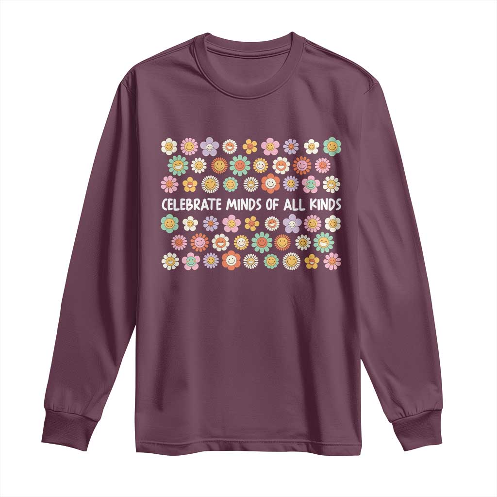 Funny Celebrate Minds Of All Kinds Long Sleeve Shirt Autism Support Retro Flower