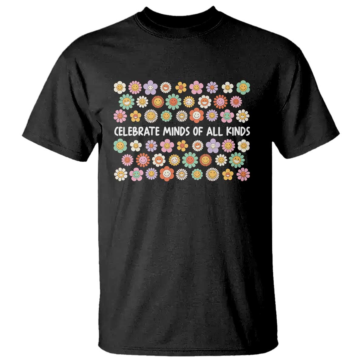 Funny Celebrate Minds Of All Kinds T Shirt Autism Support Retro Flower