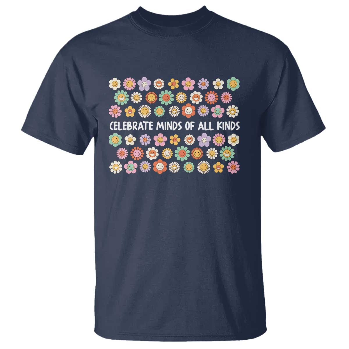Funny Celebrate Minds Of All Kinds T Shirt Autism Support Retro Flower
