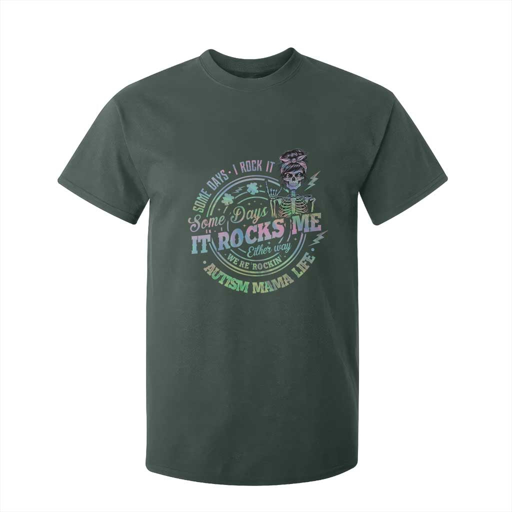 Funny Autism Mama Life T Shirt For Kid Some Days I Rock It Some Days It Rock Me Autism Support