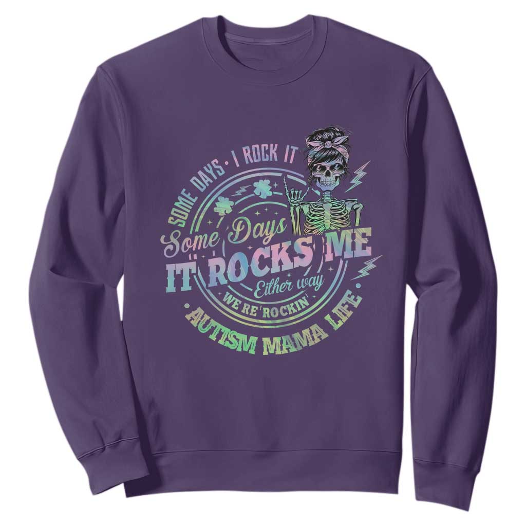 Funny Autism Mama Life Sweatshirt Some Days I Rock It Some Days It Rock Me Autism Support