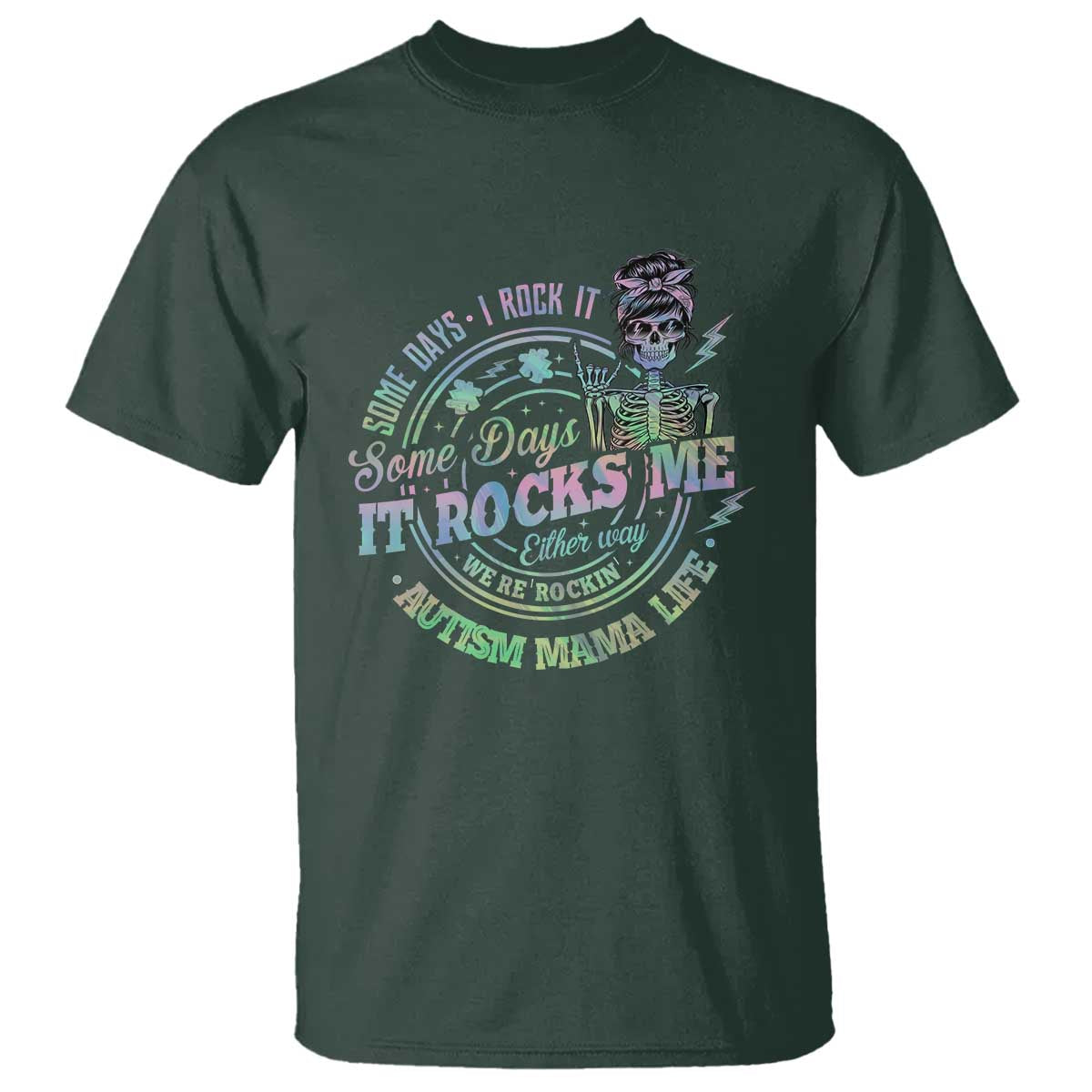 Funny Autism Mama Life T Shirt Some Days I Rock It Some Days It Rock Me Autism Support