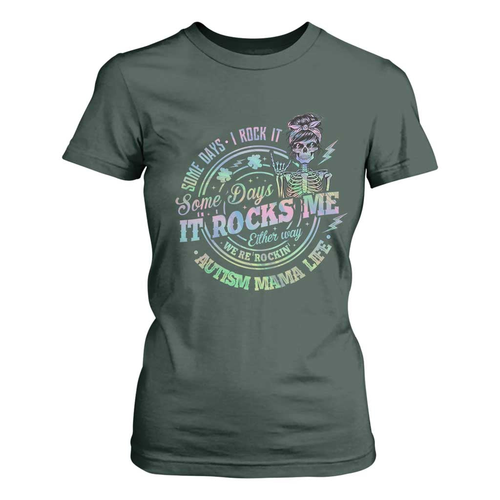 Funny Autism Mama Life T Shirt For Women Some Days I Rock It Some Days It Rock Me Autism Support