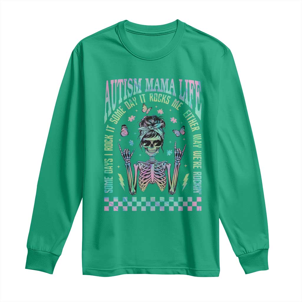 Funny Autism Mama Life Long Sleeve Shirt Some Days I Rock It Some Days It Rock Me Autism Support Skeleton
