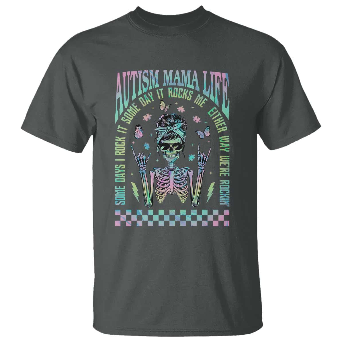 funny-autism-mama-life-t-shirt-some-days-i-rock-it-some-days-it-rock-me-autism-awareness-skeleton