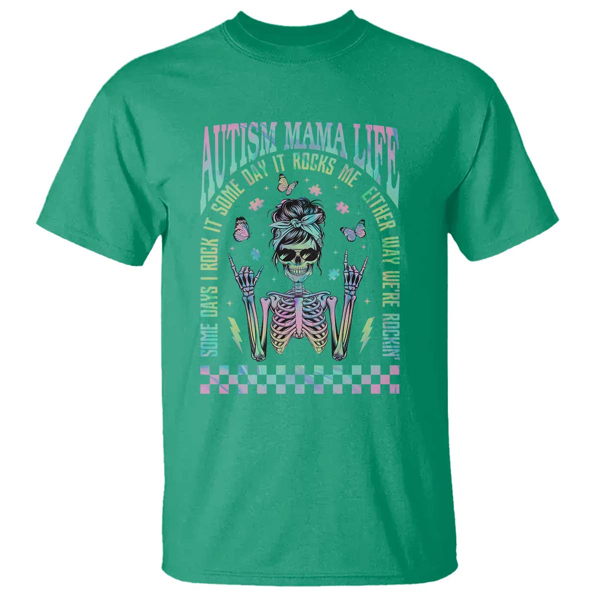 Funny Autism Mama Life T Shirt Some Days I Rock It Some Days It Rock Me Autism Support Skeleton
