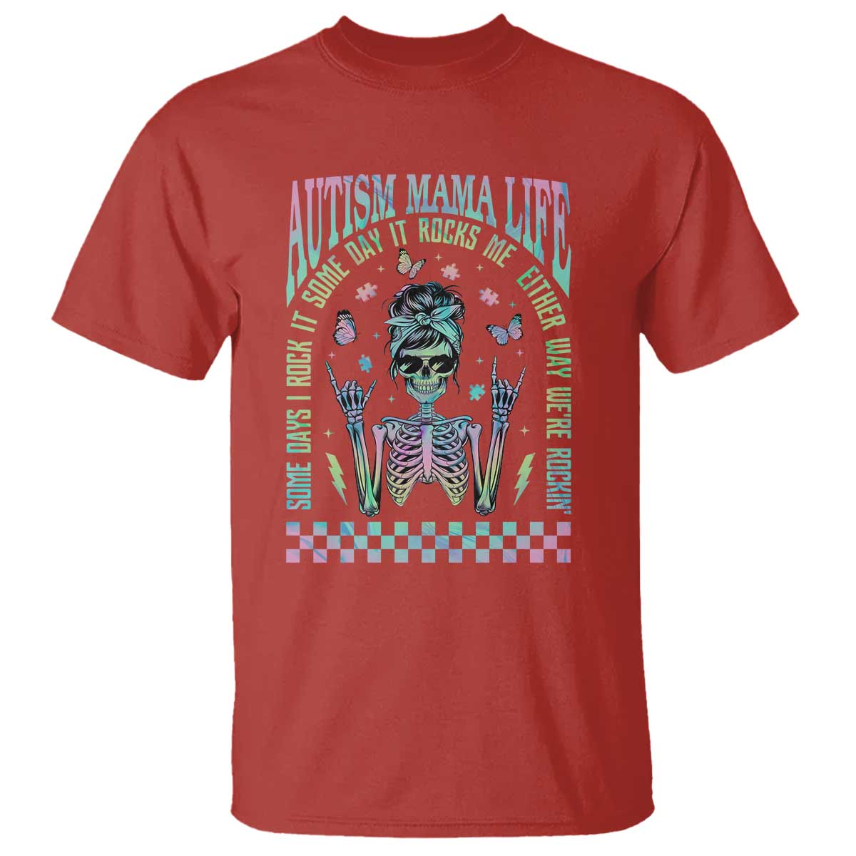 Funny Autism Mama Life T Shirt Some Days I Rock It Some Days It Rock Me Autism Support Skeleton
