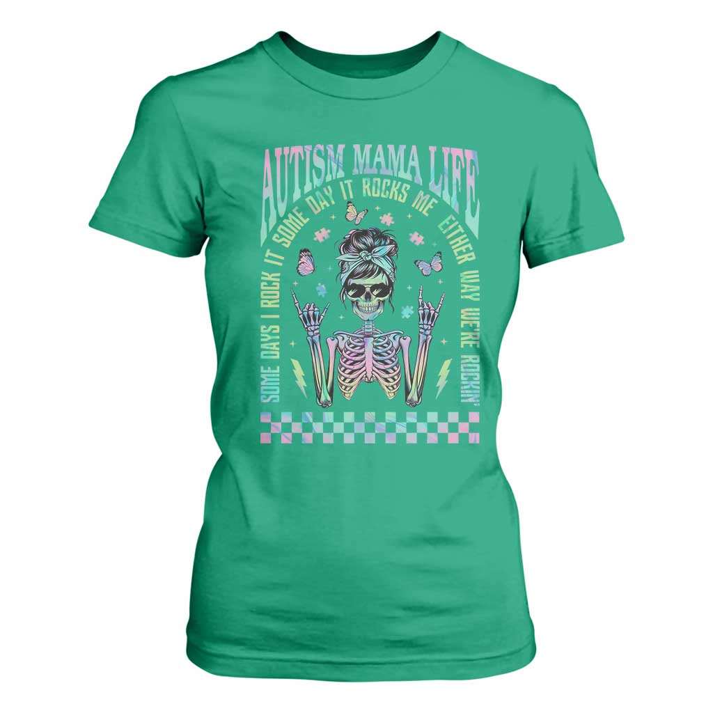 Funny Autism Mama Life T Shirt For Women Some Days I Rock It Some Days It Rock Me Autism Support Skeleton