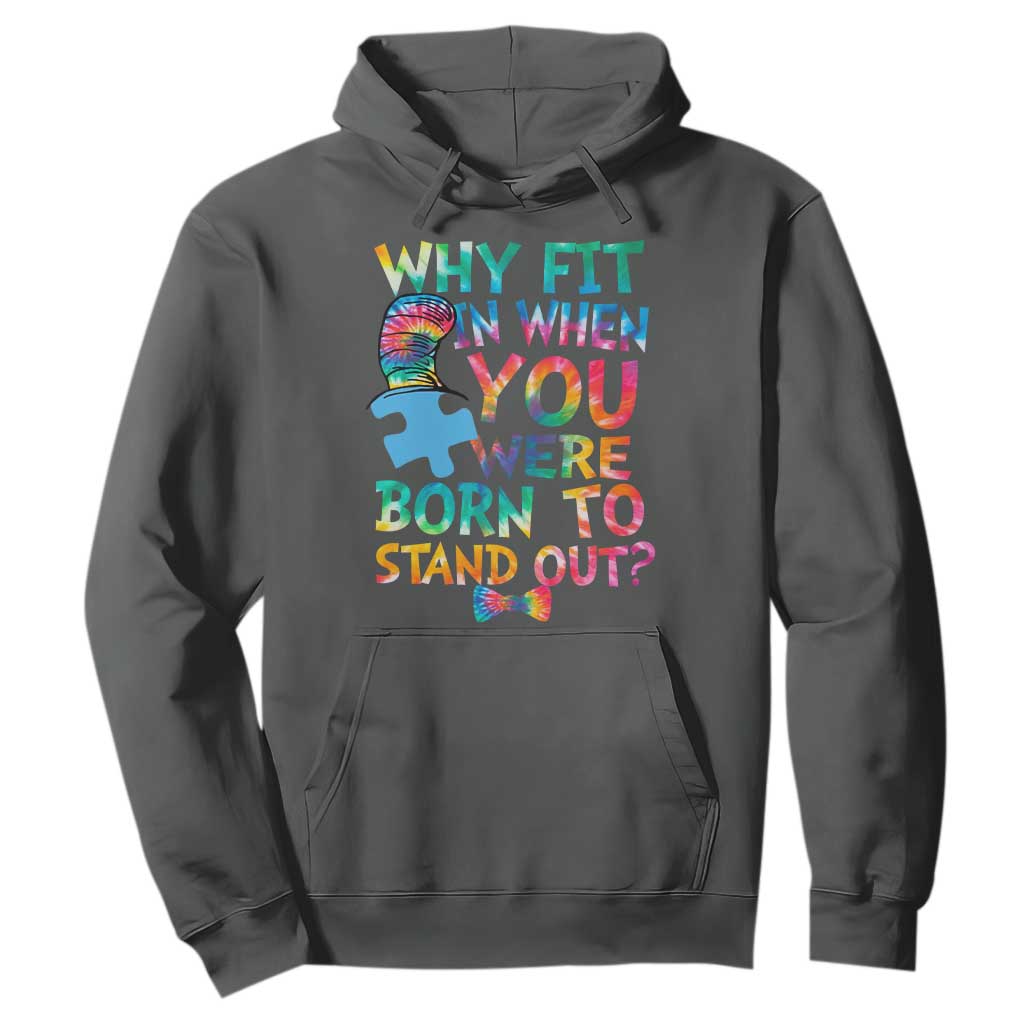 Funny Autism Support Hoodie Why Fit In When You Were Born To Stand Out Puzzle