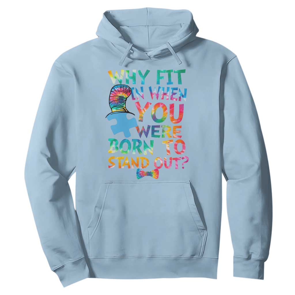 Funny Autism Support Hoodie Why Fit In When You Were Born To Stand Out Puzzle