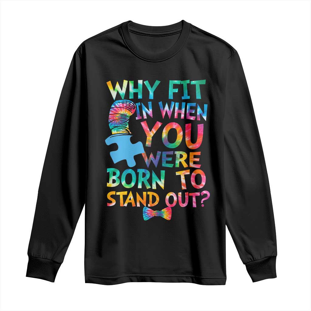 Funny Autism Support Long Sleeve Shirt Why Fit In When You Were Born To Stand Out Puzzle