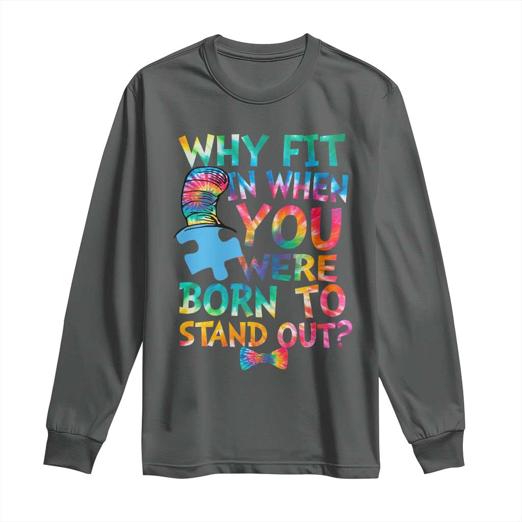 Funny Autism Support Long Sleeve Shirt Why Fit In When You Were Born To Stand Out Puzzle