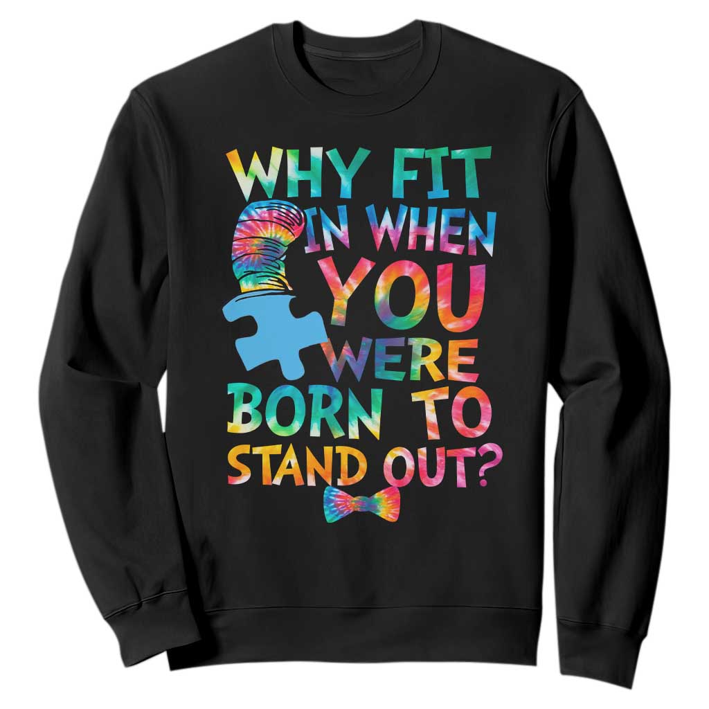 Funny Autism Support Sweatshirt Why Fit In When You Were Born To Stand Out Puzzle
