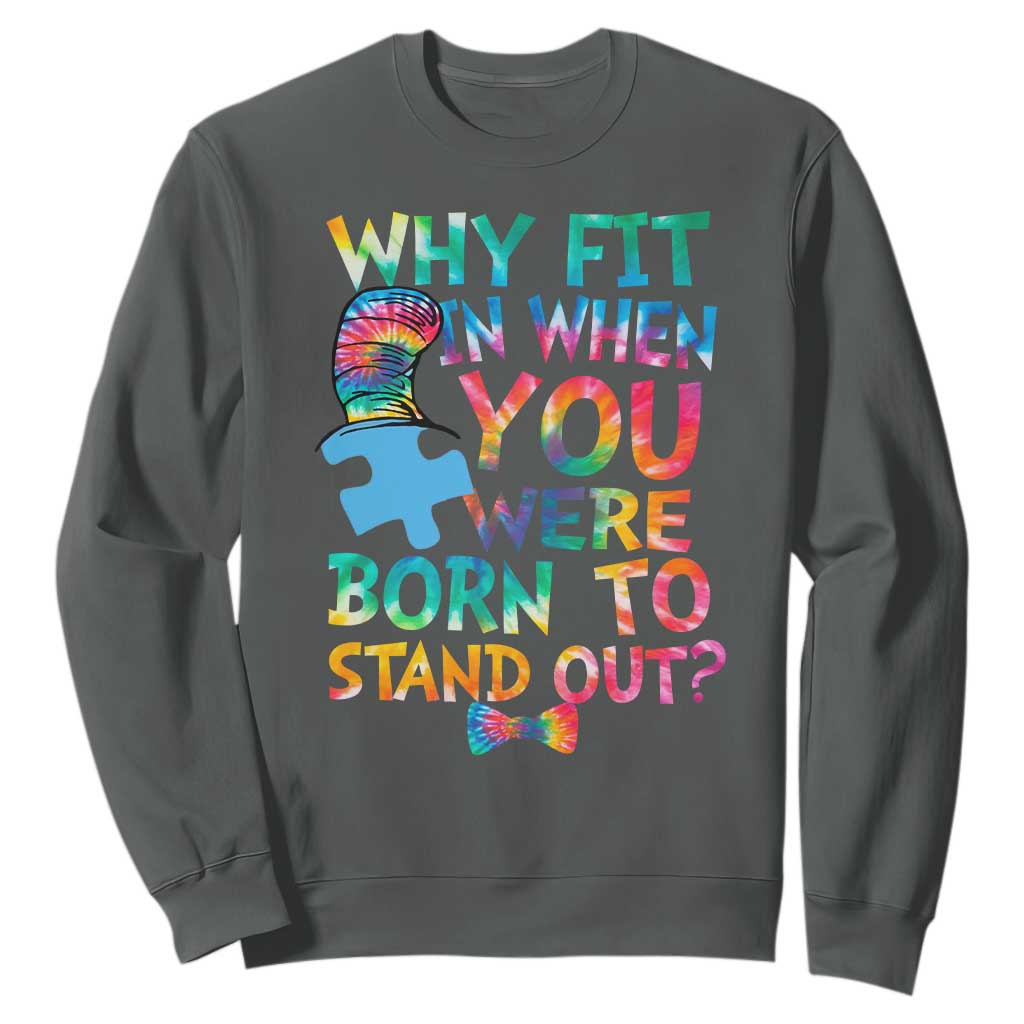 Funny Autism Support Sweatshirt Why Fit In When You Were Born To Stand Out Puzzle
