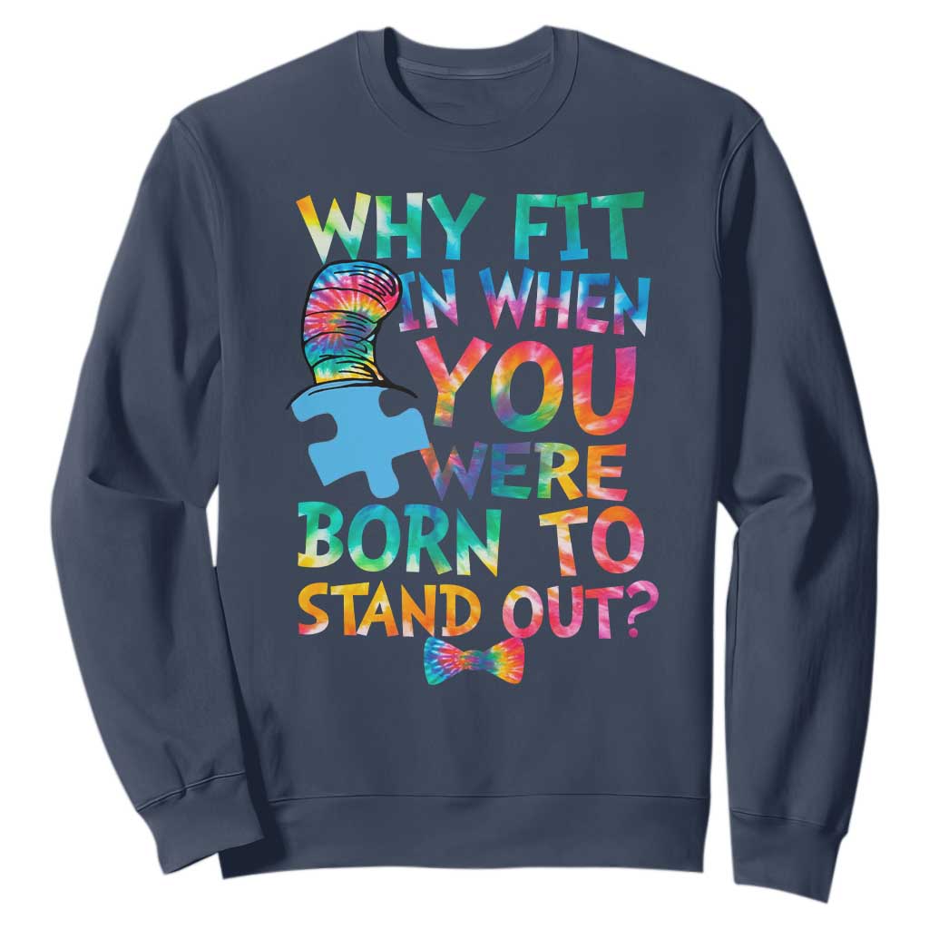 Funny Autism Support Sweatshirt Why Fit In When You Were Born To Stand Out Puzzle