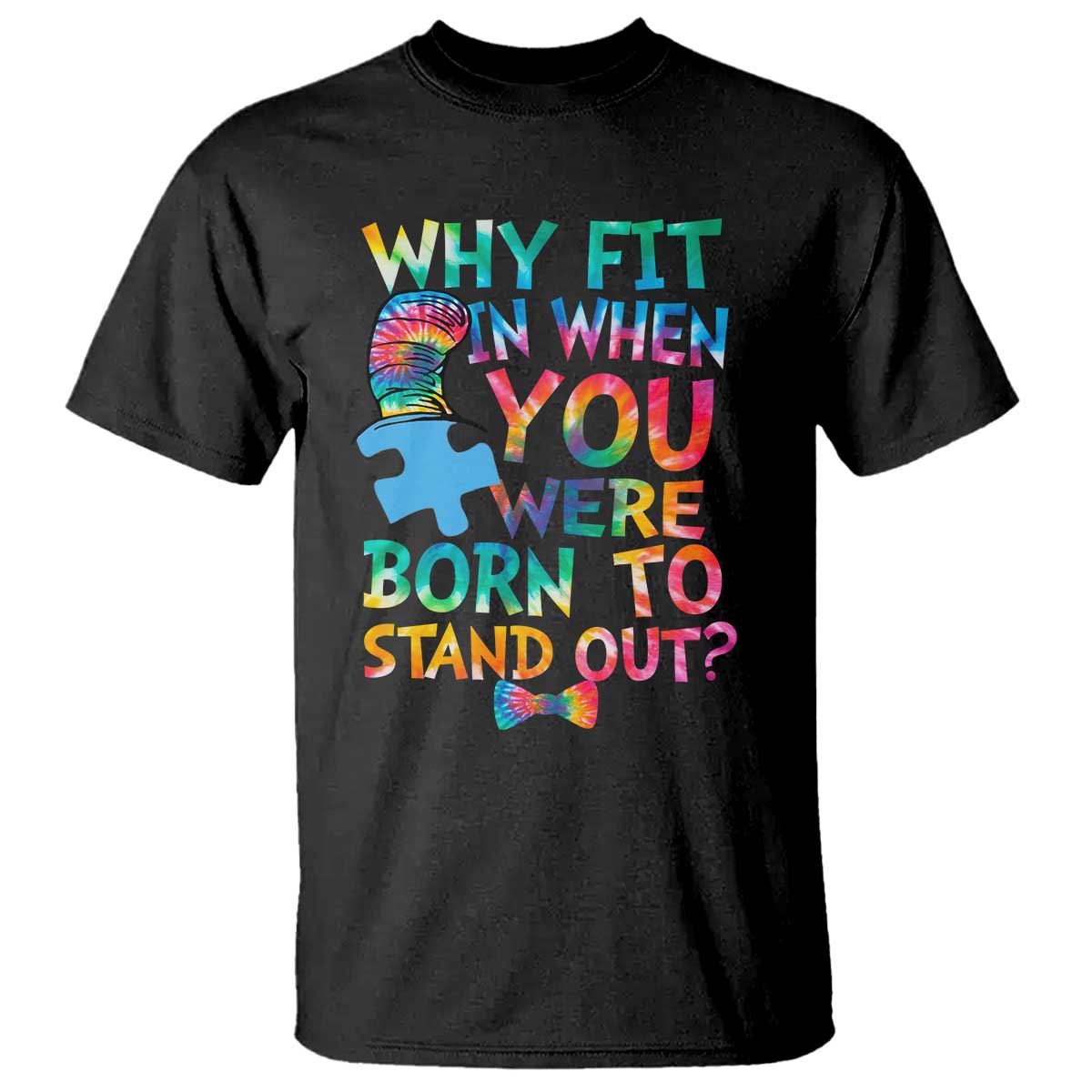 Funny Autism Support T Shirt Why Fit In When You Were Born To Stand Out Puzzle