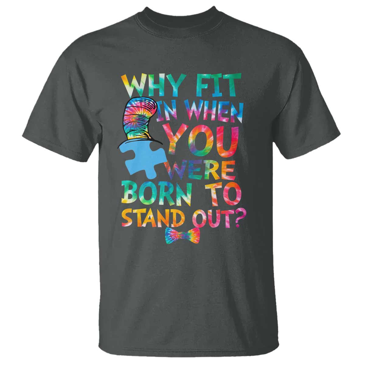 Funny Autism Support T Shirt Why Fit In When You Were Born To Stand Out Puzzle