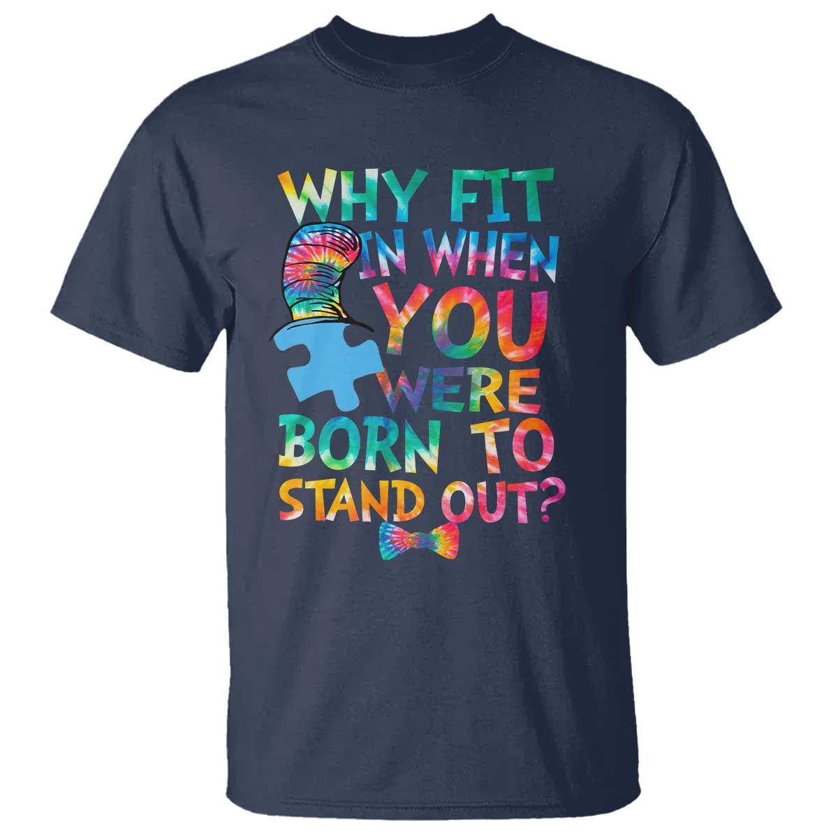 Funny Autism Support T Shirt Why Fit In When You Were Born To Stand Out Puzzle