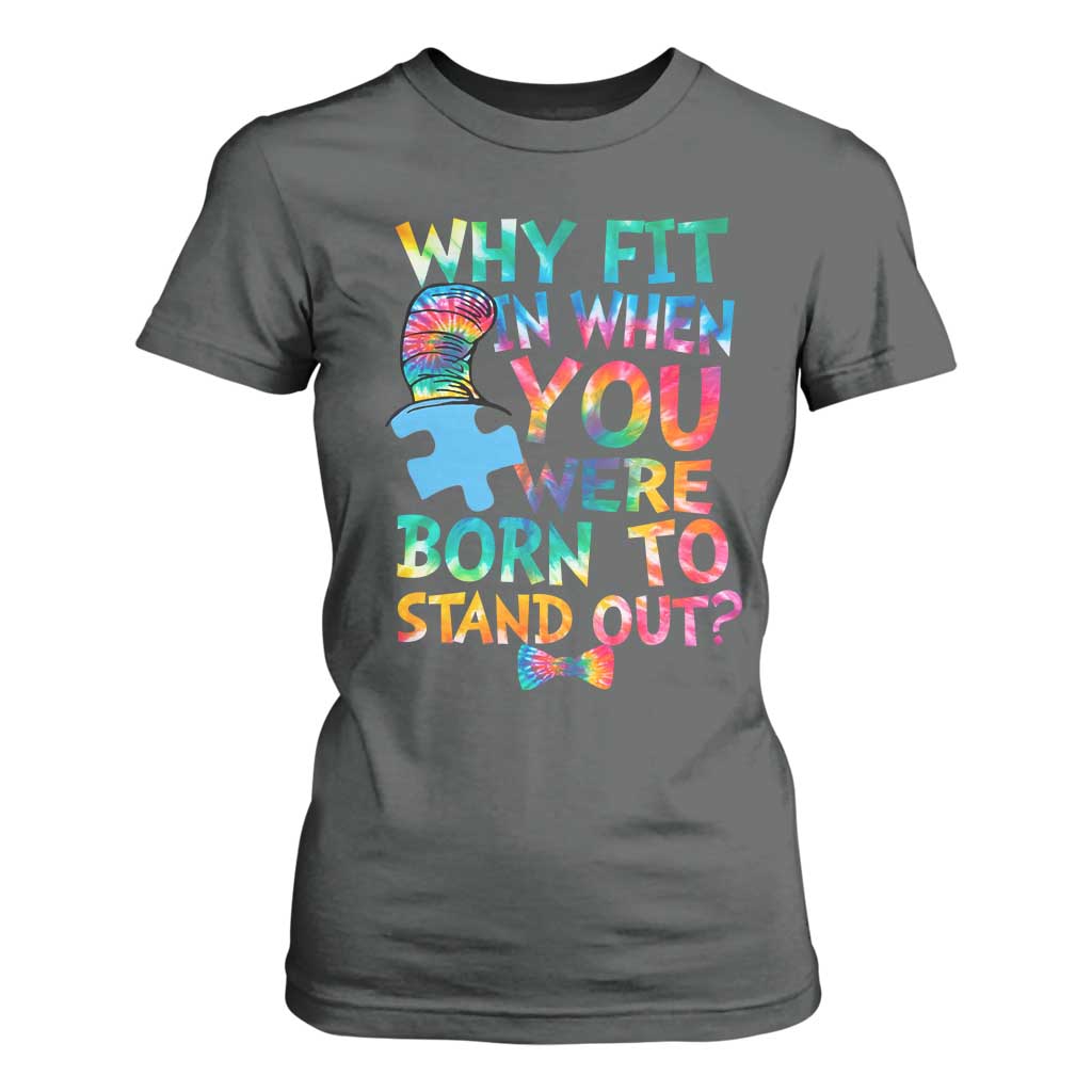 Funny Autism Support T Shirt For Women Why Fit In When You Were Born To Stand Out Puzzle