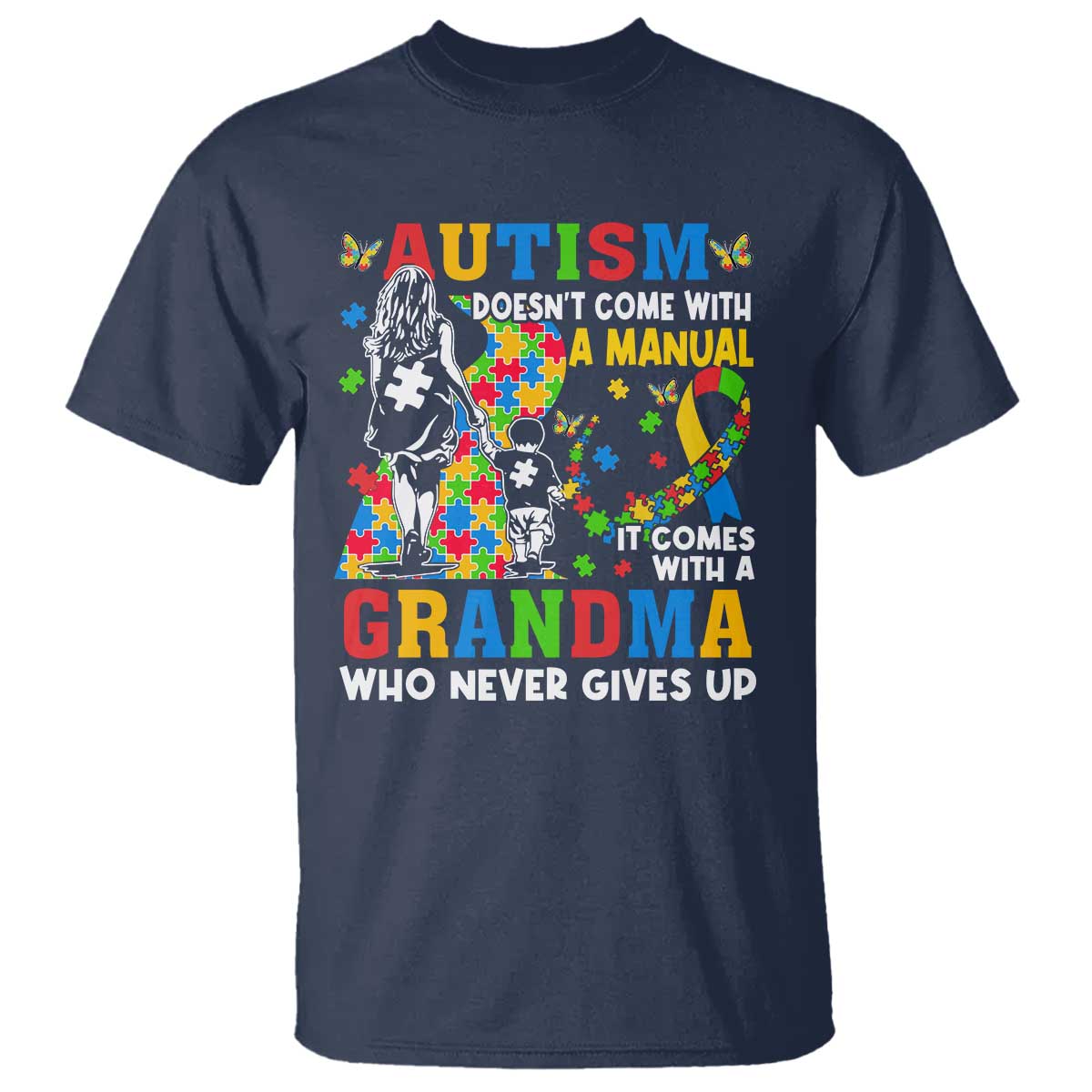 autism-grandma-t-shirt-autism-doesnt-come-with-a-manual-it-comes-with-a-grandma