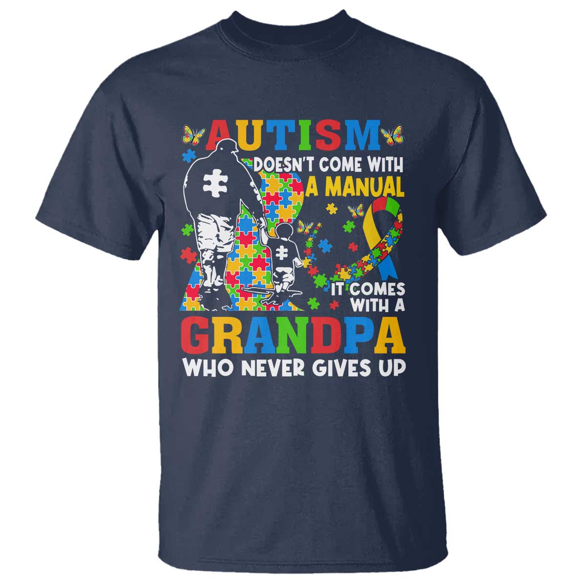 autism-grandpa-t-shirt-autism-doesnt-come-with-a-manual-it-comes-with-a-grandpa