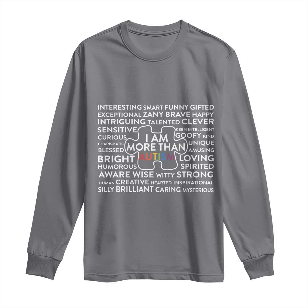 Autism Support Long Sleeve Shirt I Am More Than Autism Puzzle Piece