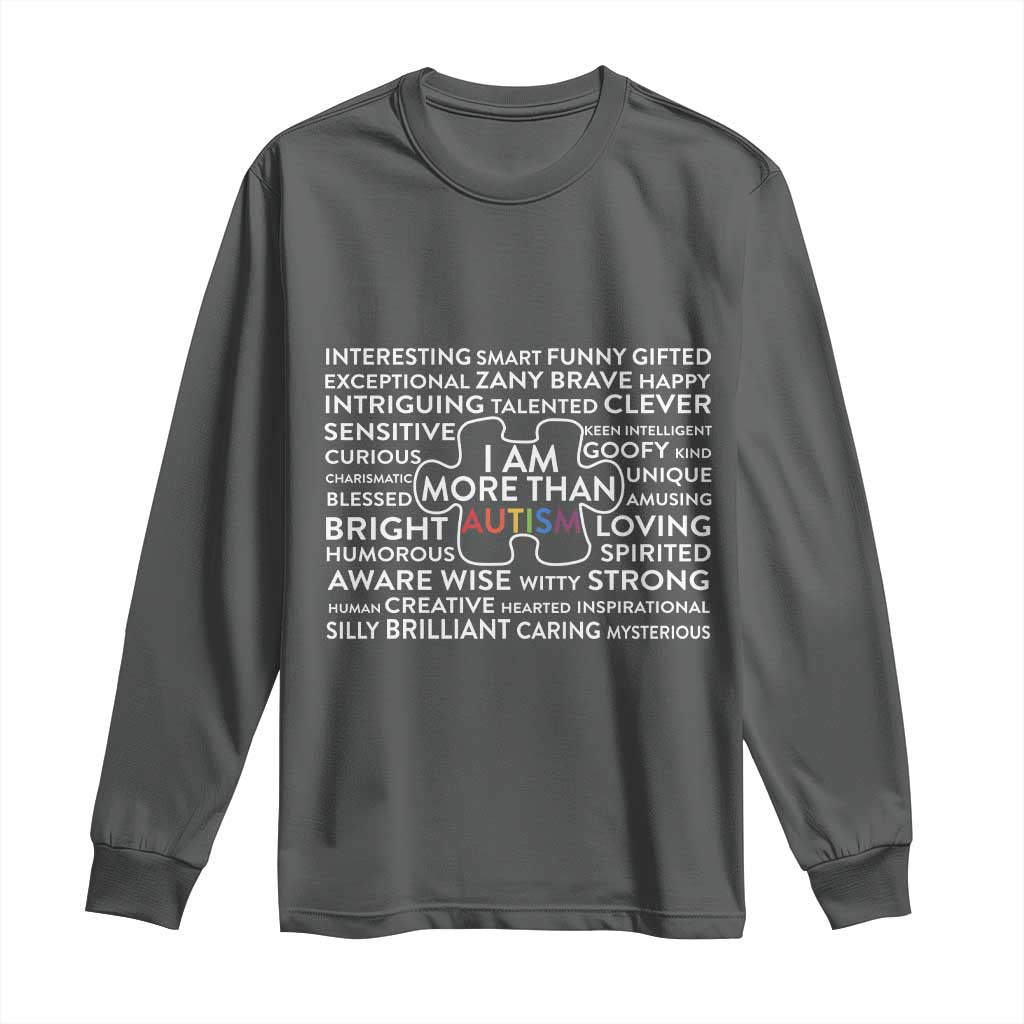 Autism Support Long Sleeve Shirt I Am More Than Autism Puzzle Piece
