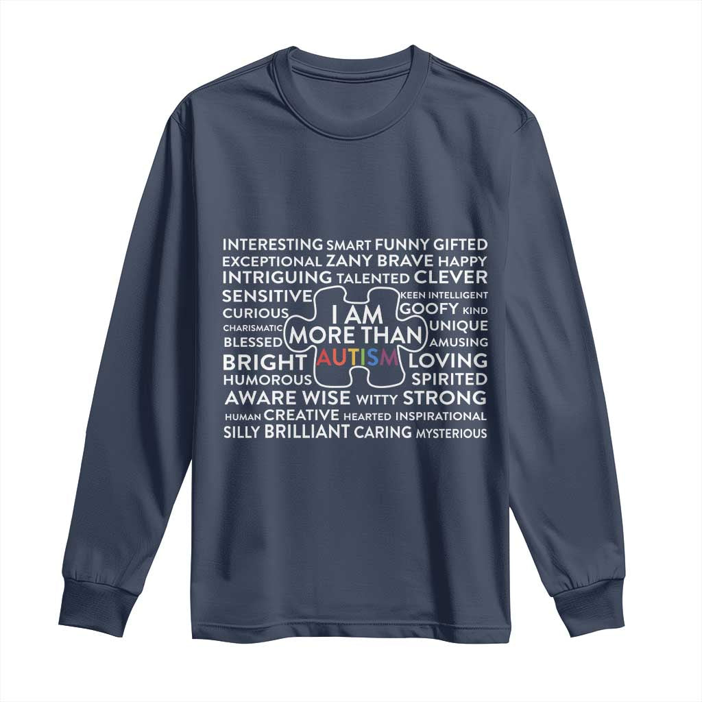 Autism Support Long Sleeve Shirt I Am More Than Autism Puzzle Piece