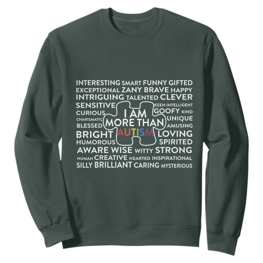 Autism Support Sweatshirt I Am More Than Autism Puzzle Piece