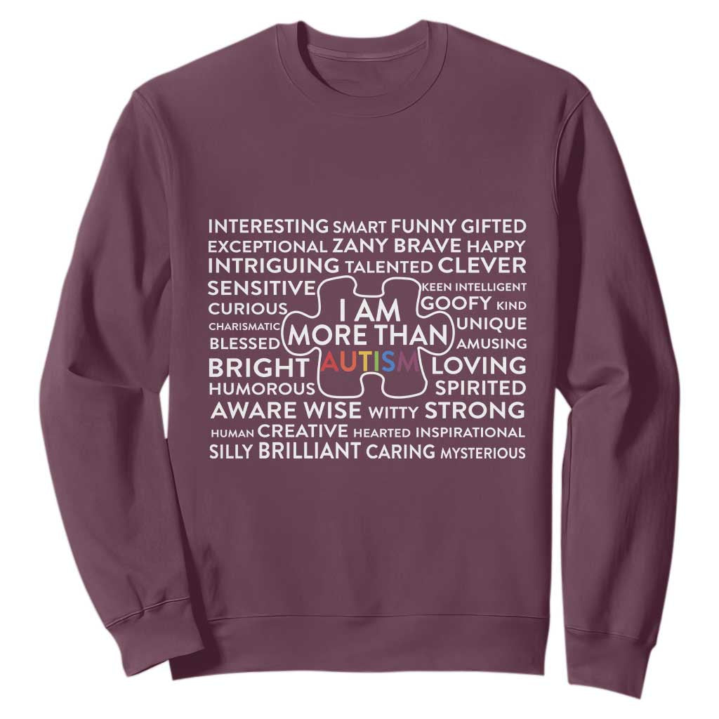 Autism Support Sweatshirt I Am More Than Autism Puzzle Piece