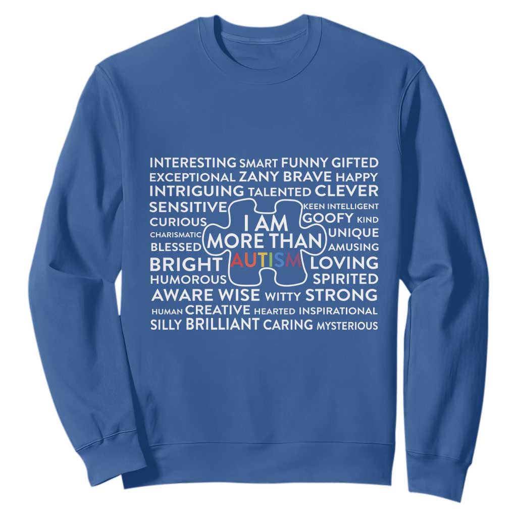 Autism Support Sweatshirt I Am More Than Autism Puzzle Piece