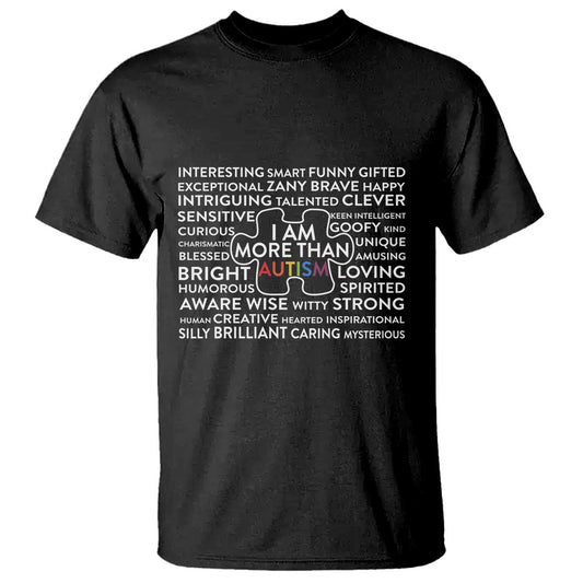 Autism Support T Shirt I Am More Than Autism Puzzle Piece