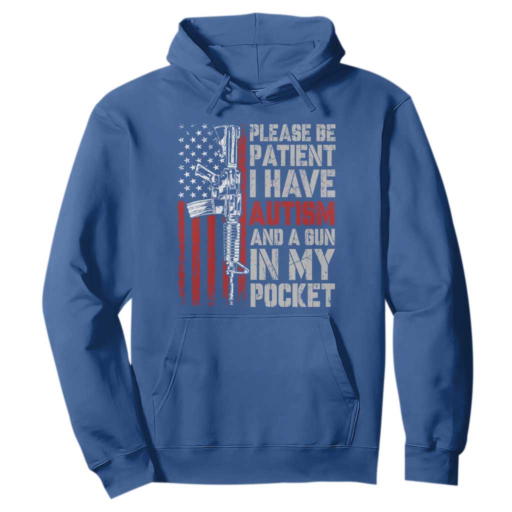 Funny Autism Support Hoodie Please Be Patient I Have Autism & Vintage American Flag