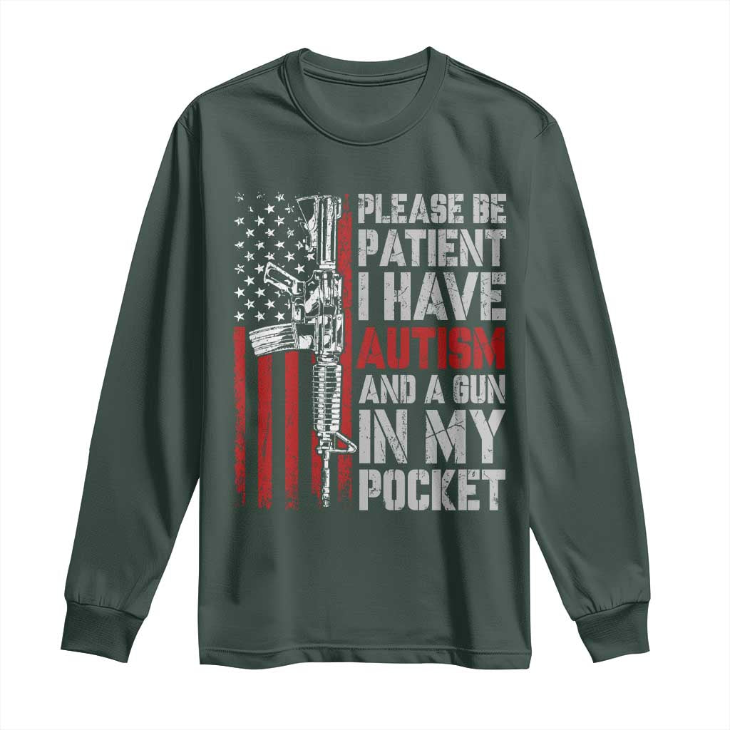 Funny Autism Support Long Sleeve Shirt Please Be Patient I Have Autism & Vintage American Flag