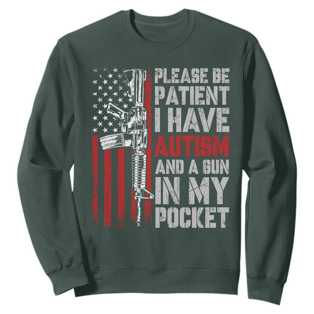 Funny Autism Support Sweatshirt Please Be Patient I Have Autism & Vintage American Flag